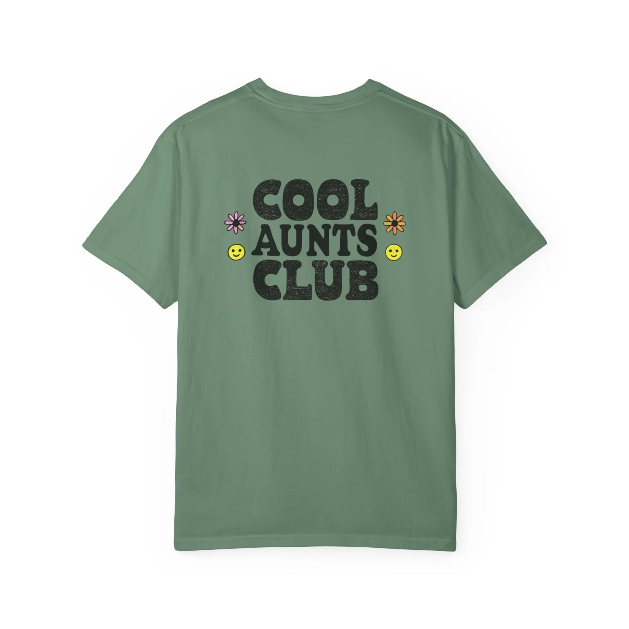 Cool Aunts Club T-Shirt - Green Back